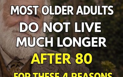Most older adults don’t live much past 80: Here are 4 reasons.